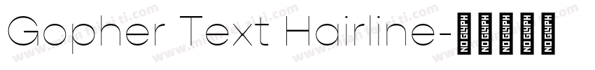 Gopher Text Hairline字体转换